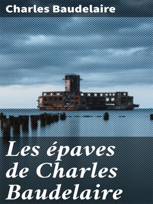cover image of Les épaves de Charles Baudelaire